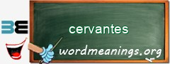 WordMeaning blackboard for cervantes